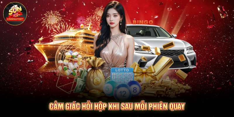 Cảm giác hồi hộp khi sau mỗi phiên quay