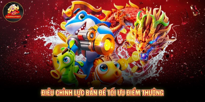 Điều chỉnh lực bắn để tối ưu điểm thưởng