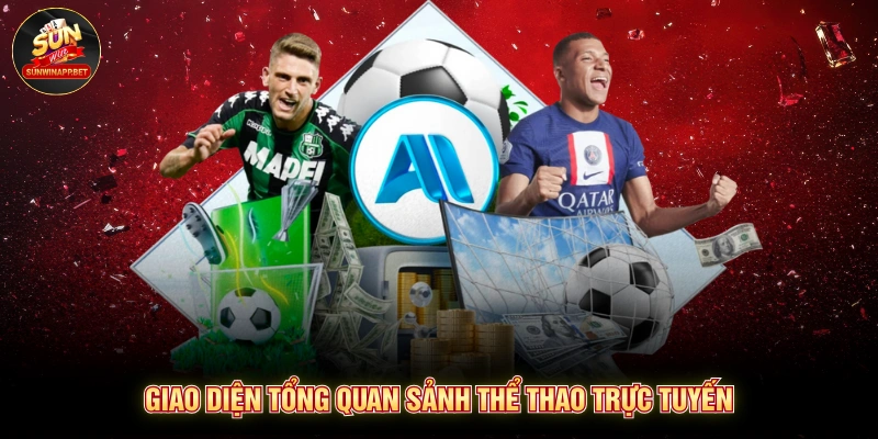 Giao diện tổng quan sảnh thể thao trực tuyến