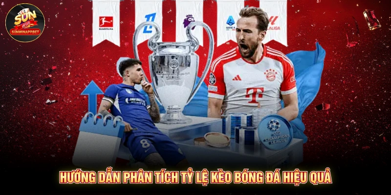 Hướng dẫn phân tích tỷ lệ kèo bóng đá hiệu quả