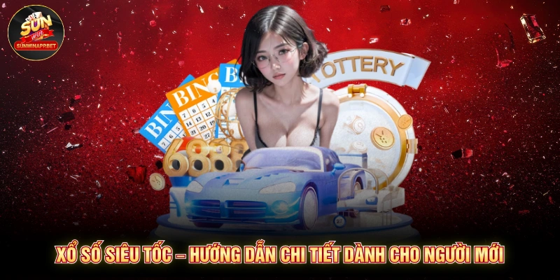 Xổ số siêu tốc